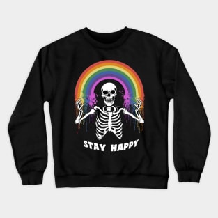 Stay Happy Crewneck Sweatshirt